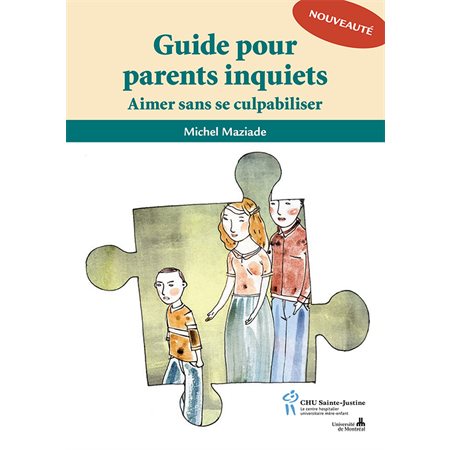 Guide pour parents inquiets