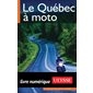Le Québec à moto