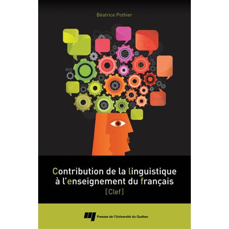 Contribution de la linguistique à l'enseignement du français