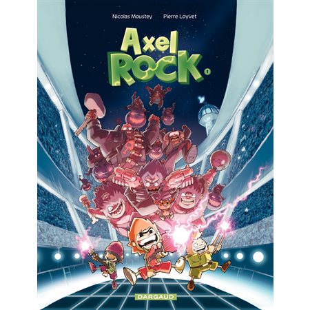 Axel Rock  - tome 1 - Des stars dans les étoiles