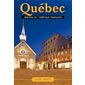 Québec, berceau de l'Amérique française, Tome 2