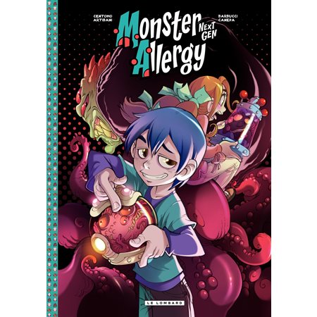 Monster Allergy Next Gen - Tome 3