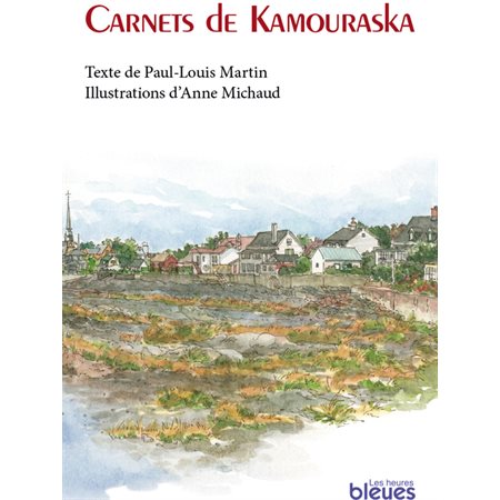 Carnets de Kamouraska