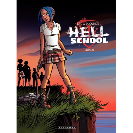 Hell School - tome 1 - Rituels