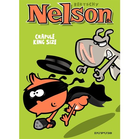 Nelson – tome 6 - Crapule King size