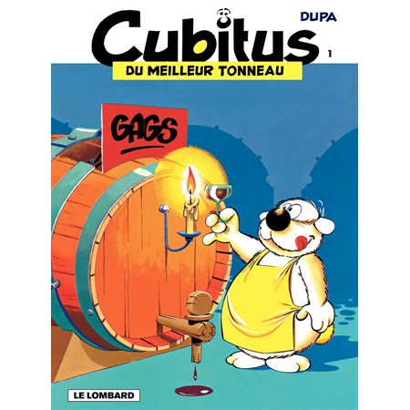 Cubitus - tome 1 - Cubitus du meilleur tonneau
