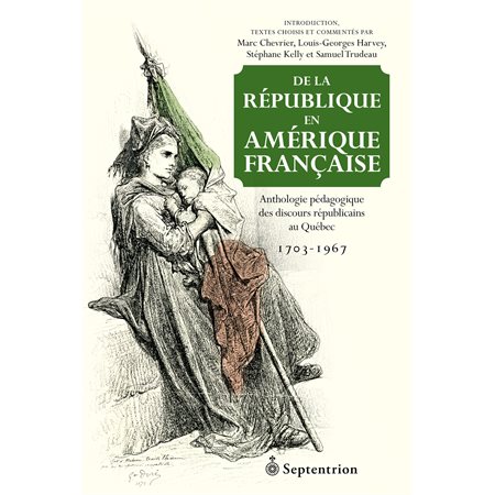 De la république en Amérique française