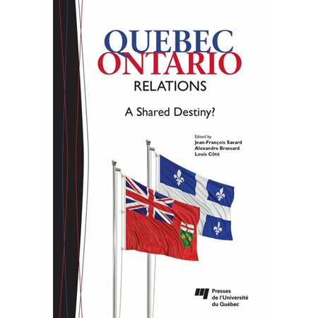 Quebec-Ontario Relations