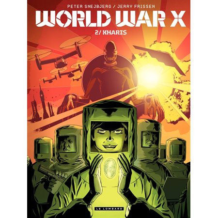 World War X – tome 2 - Kharis