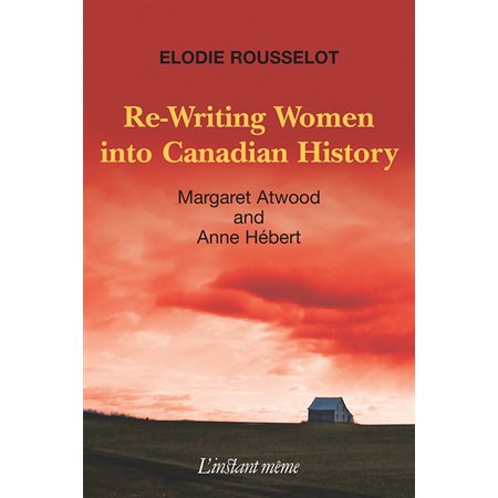 Re-Writing Women into Canadian History