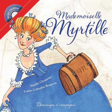 Mademoiselle Myrtille