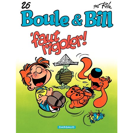 Boule et Bill - tome 26 - Faut Rigoler !