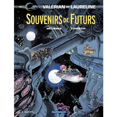 Valérian - Tome 22 - Souvenirs de Futurs