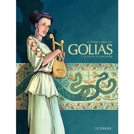 Golias - tome 2 - La fleur du souvenir