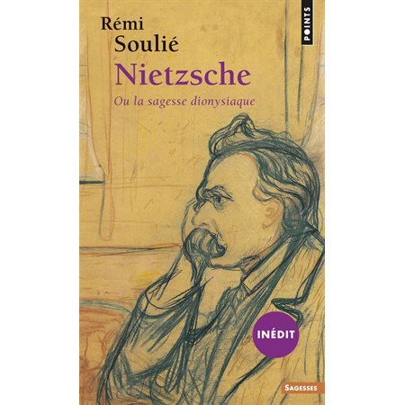 Nietzsche ou la sagesse dionysiaque (inédit)
