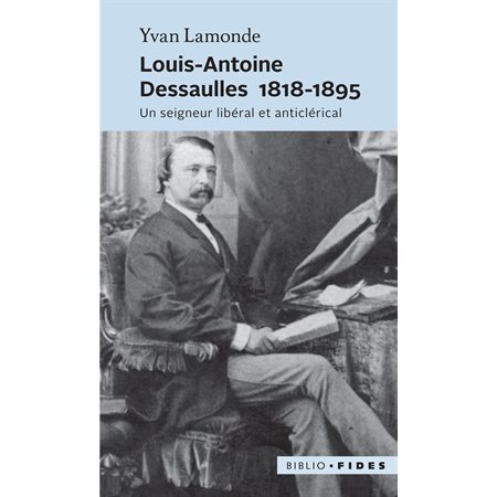 Louis-Antoine Dessaulles 1818-1895