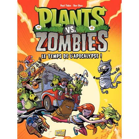 Plants vs zombies - Tome 2 - Le temps de l'apocalypse !
