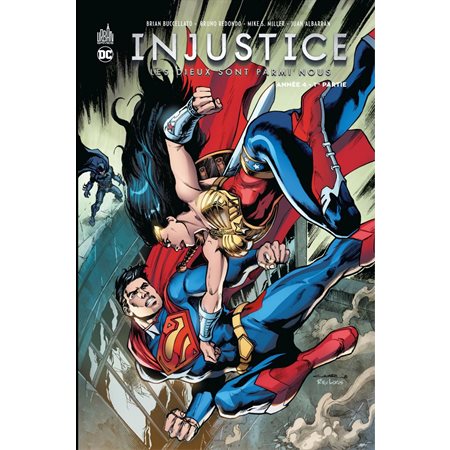 Injustice - Tome 7 - Année 4 - 1ère partie