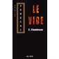 Flambeaux  /  Tome 2, Le vide