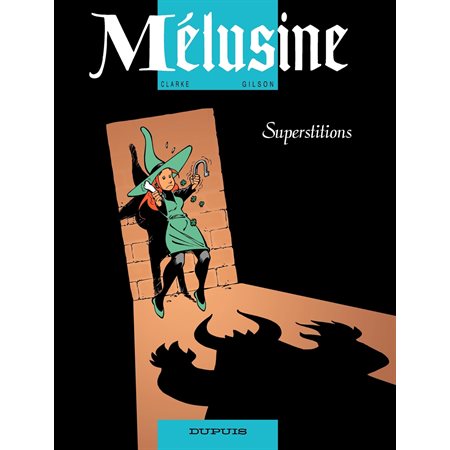 Mélusine – tome 13 - Superstitions