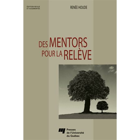 Des mentors pour la relève