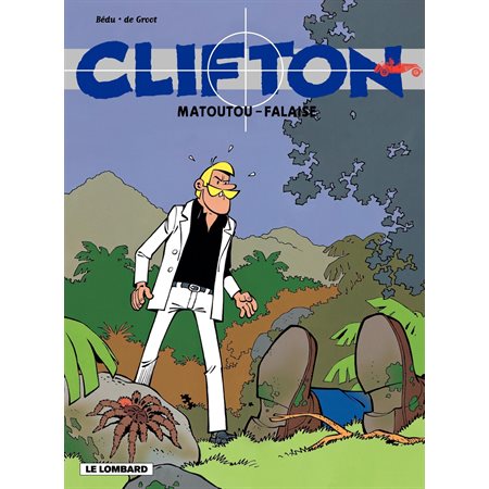Clifton - tome 13 - Matoutou - Falaise