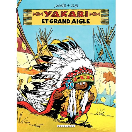 Yakari - tome 01 - Yakari et Grand Aigle