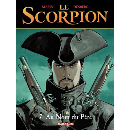 Le Scorpion - tome 7 - Au nom du père