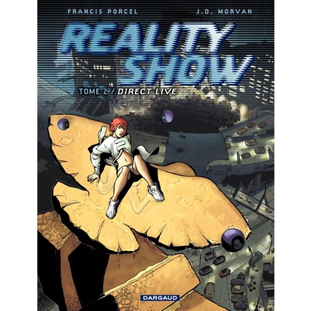 Reality Show – tome 2 - Direct Live