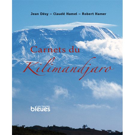 Carnets du Kilimandjaro