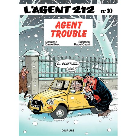 L'Agent 212 - Tome 10 - Agent trouble