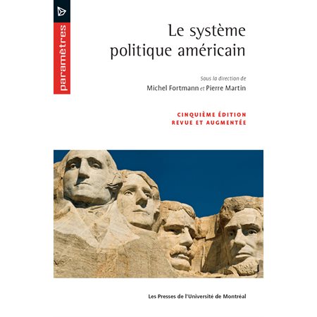 Le système politique américain (5e édition)