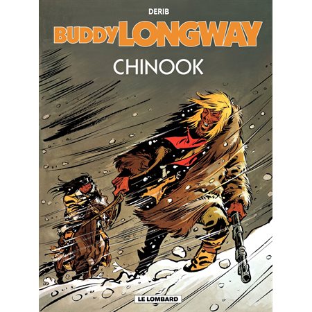 Buddy Longway - Tome 1 - Chinook
