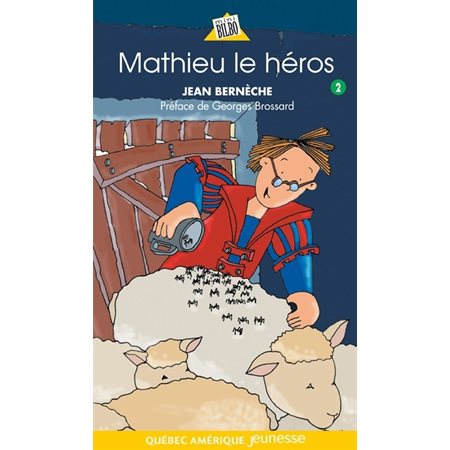 Mathieu 02 - Mathieu le héros