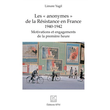 Les "anonymes" de la Résistance en France