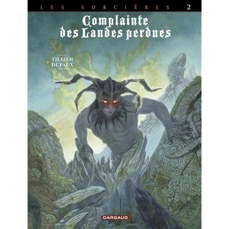 Complainte des landes perdues - Cycle 3 - tome 10 - Inferno