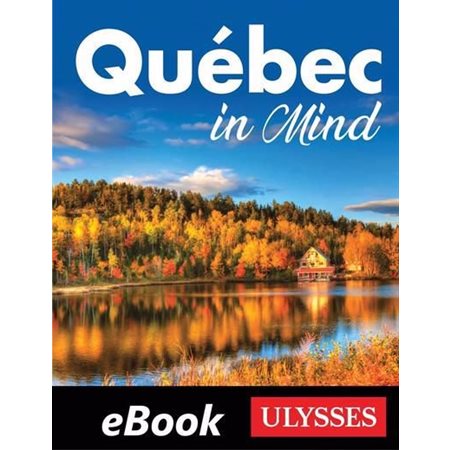 Québec in Mind