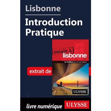 Lisbonne - Introduction Pratique