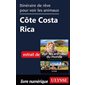 Itinéraire de rêve pour voir les animaux -  Côte Costa Rica