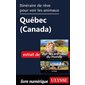Itinéraire de rêve pour voir les animaux -  Québec (Canada)
