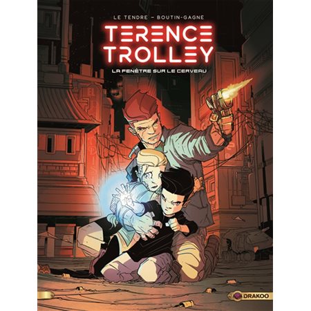 Terence Trolley - Tome 1 - La fenêtre sur le cerveau