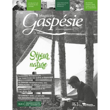 Magazine Gaspésie.n°195, Août-Novembre 2019