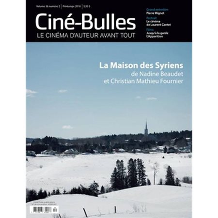 Ciné-Bulles. Vol. 36 No. 2, Printemps 2018