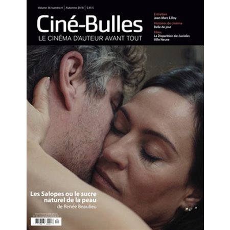 Ciné-Bulles. Vol. 36 No. 4, Automne 2018