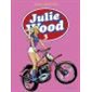 Julie Wood - L'intégrale - tome 3