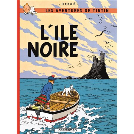 L'île noire  /  Tome 7, Les aventures de Tintin