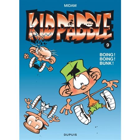 Boing! boing! bunk! Kid Paddle  tome 9