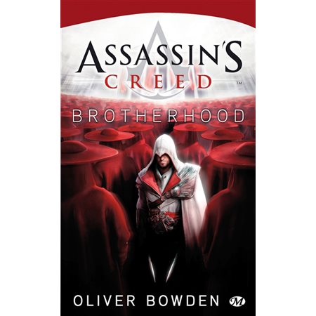Brotherhood  /  tome 2, Assassin's creed