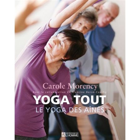 Yoga tout  /  le yoga des ainés (DVD inclus)