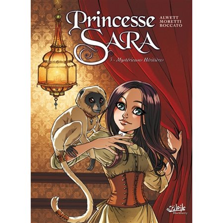 Mystérieuses héritières, Tome 3, Princesse Sara